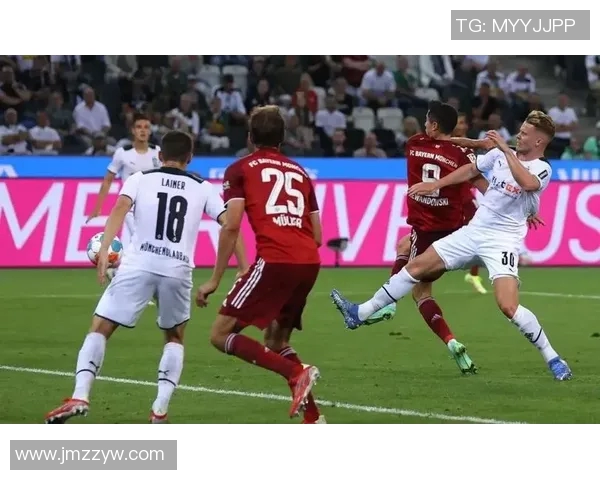 拜仁近期对门兴表现出色四场全胜创下自1965年以来最佳战绩