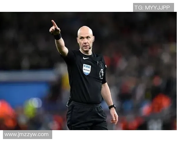 安东尼泰勒执法巴萨第六战客场不败记录引关注