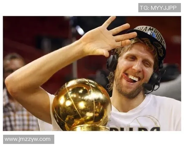 德克回忆07年MVP之路:荣誉背后的苦涩与孤独 德克回忆07年MVP之路:荣誉背后的苦涩与孤独